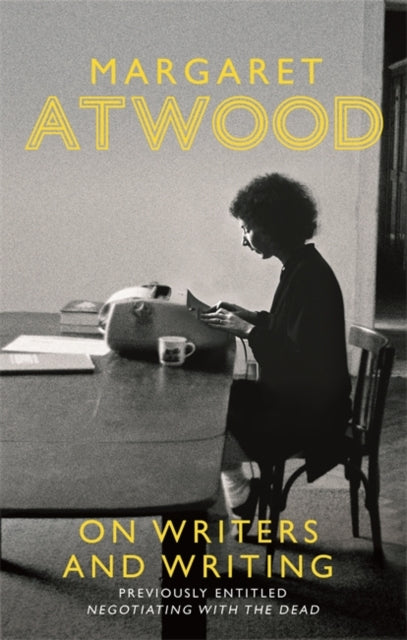 Margaret Atwood - On Writers and Writing - Paperback