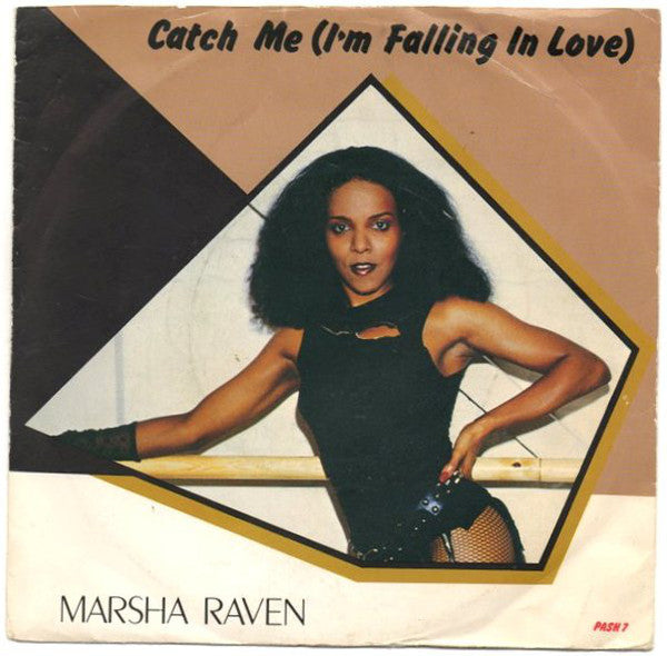 Marsha Raven - Catch Me (I'm Falling In Love) - Used Vinyl Record 7"