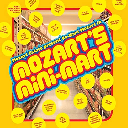 Go-Kart Mozart - (Mozart Estate Present  In) Mozart's Mini-Mart - Vinyl