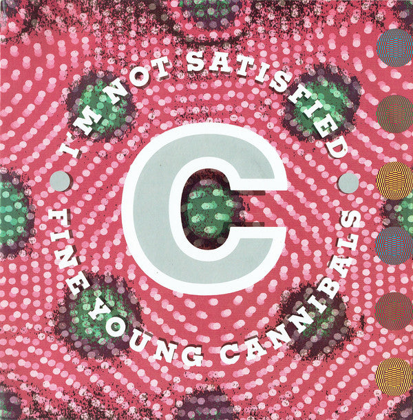 Fine Young Cannibals - I'm Not Satisfied - Used Vinyl Record 12"
