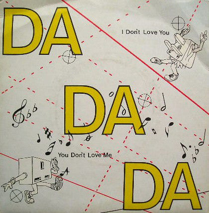 Martin Judd - Da, Da, Da, I Don't Love You, You Don't Love Me - Used