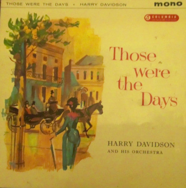 Harry Davidson And H - THOSE WERE THE DAYS - Used Vinyl Record