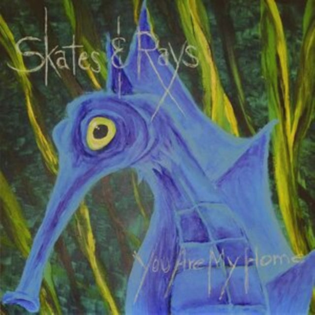 SKATES & RAYS - YOU ARE MY HOME - CD