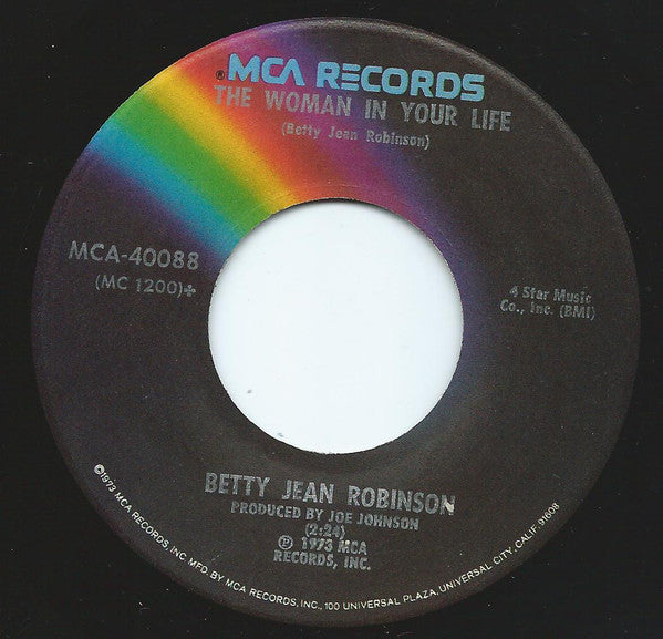 Betty Jean Robinson - Woman In Your Life - Used Vinyl Record 7"