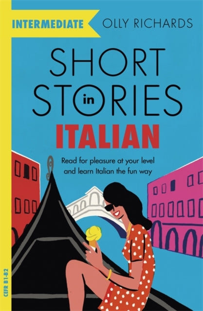 Olly Richards - Short Stories in Italian  for Intermediate Learners :