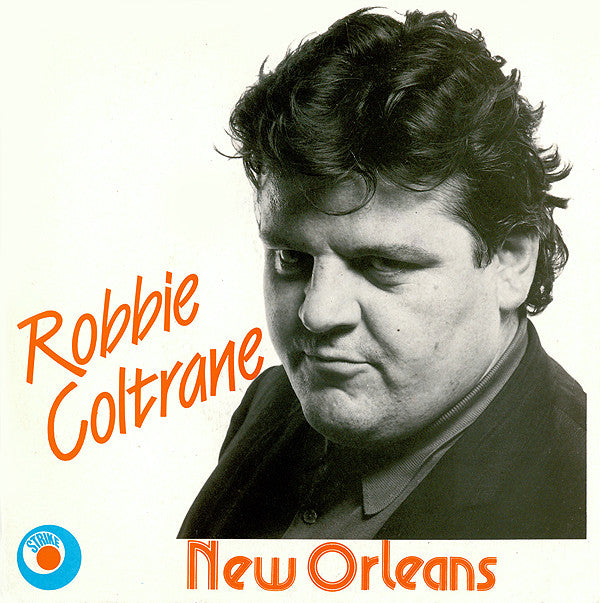 Robbie Coltrane - New Orleans - Used Vinyl Record 12"