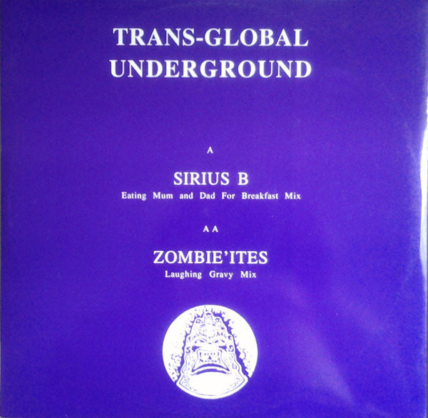 Transglobal Undergro - Sirius B / Zombie'Ites - Used Vinyl Record 12"