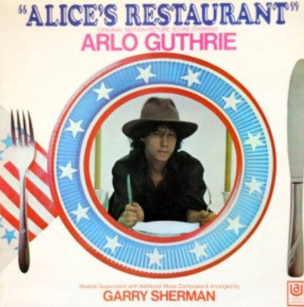 Arlo Guthrie - Alice's Restaurant (Original Motion Picture Score) - U