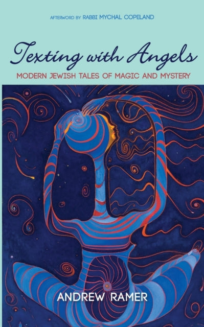 Ramer - Texting with Angels - New paperback or softback