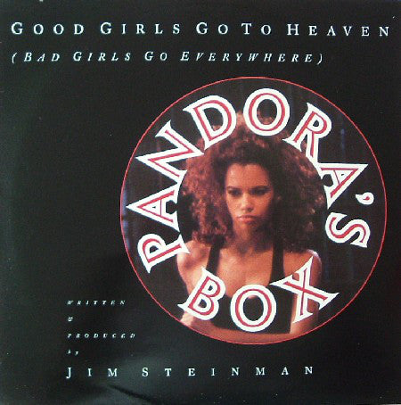 Pandora's Box - Good Girls Go To Heaven (Bad Girls Go Everywhere) - U