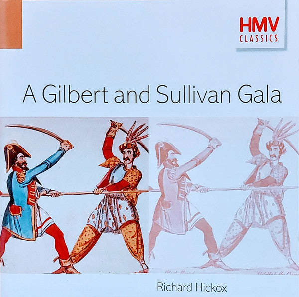 Richard Hickox - A Gilbert & Sullivan Gala - Used CD