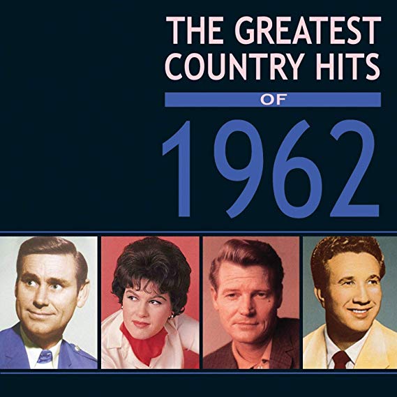 Various Artists - Greatest Country Hits of 1962 - CD