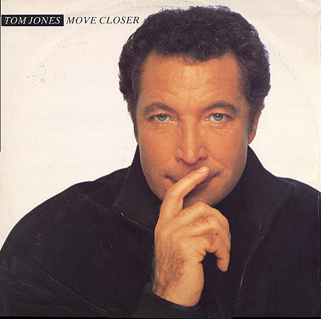 Tom Jones - Move Closer - Used Vinyl Record 12"