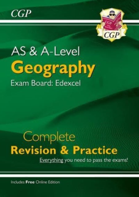 CGP Books - AS and A-Level Geography: Edexcel Complete Revision & Prac