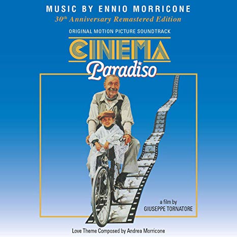 Ennio Morricone - Cinema Paradiso: 30th Anniversary Remastered Edition