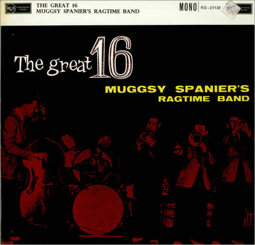 Muggsy Spanier's Rag - Muggsy Spanier "The Great 16" - Used Vinyl Re