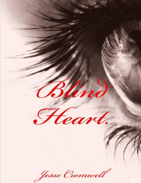 Cromwell - Blind Heart - New paperback or softback