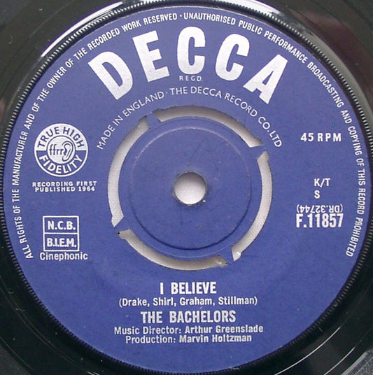 Bachelors - I Believe - Used Vinyl Record 7"