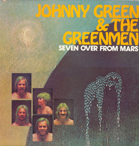 Johnny Green & The G - Seven Over From Mars - Used Vinyl Record