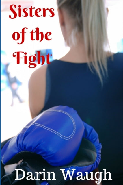 Waug - Sisters of the Fight - New paperback or softback