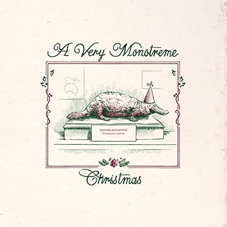 VARIOUS ARTISTS - A VERY MONOTREME CHRISTMAS - CD