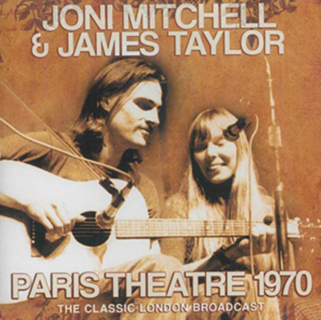 Joni Mitchell & Jame - Paris Theatre 1970 - CD