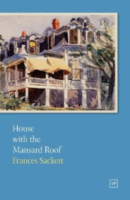Frances Sackett - House with the Mansard Roof - Paperback