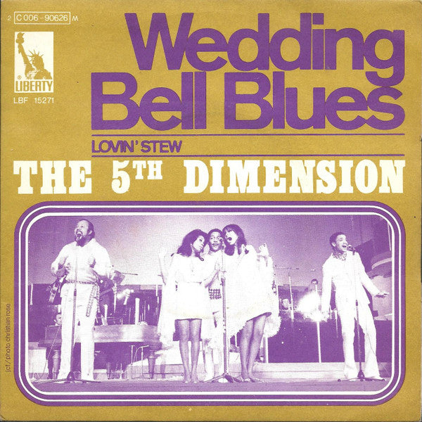 Fifth Dimension - Wedding Bell Blues / Lovin' Stew - Used Vinyl Recor