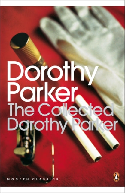 Dorothy Parker - Collected - Paperback