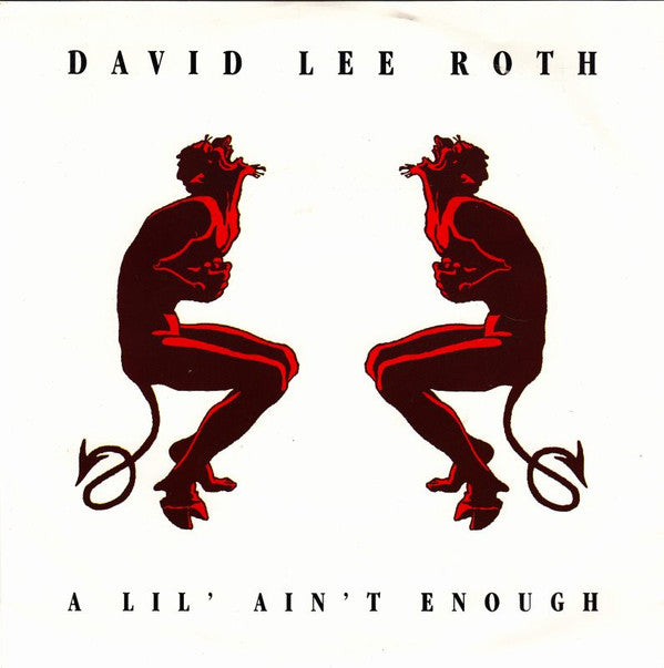 David Lee Roth - A Lil' Ain't Enough - Used Vinyl Record 7"