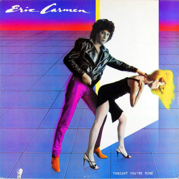 Eric Carmen - Tonight You're Mine - Used Vinyl Record