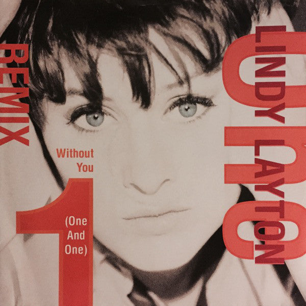 Lindy Layton - Without You (One And One) Remix - Used Vinyl Record 12