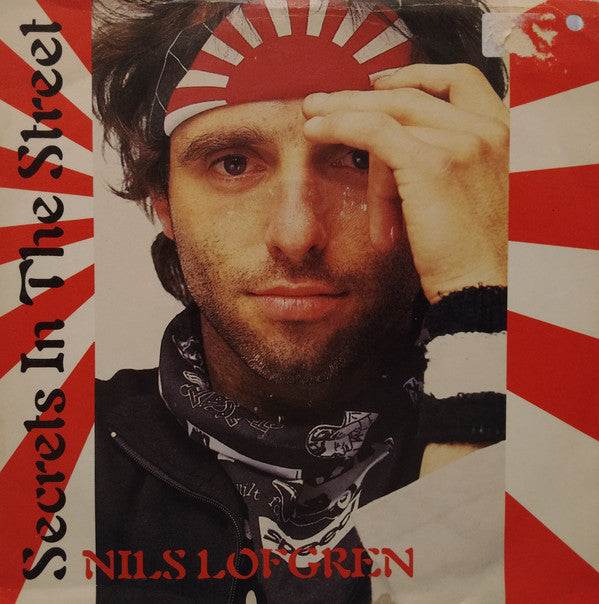 Nils Lofgren - Secrets In The Street - Used Vinyl Record 7"