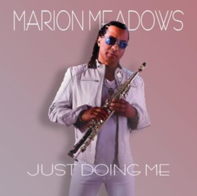 Marion Meadows - Just Doing Me - CD
