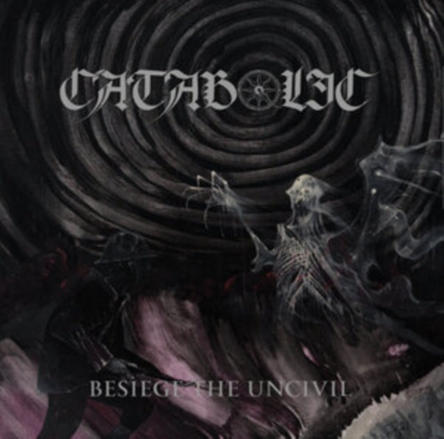 CATABOLIC - BESIEGE THE UNCIVIL - CD