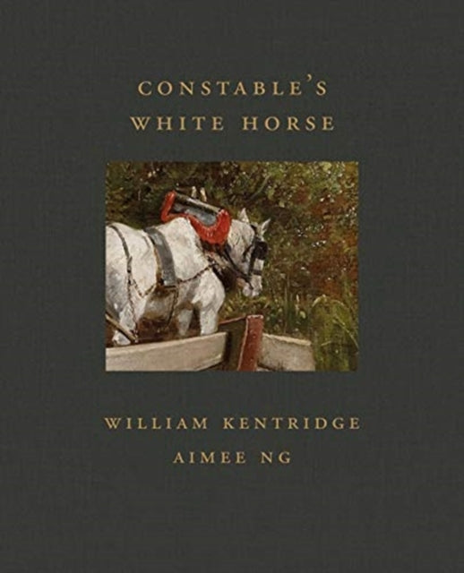 Aimee Ng - Constable&#39;s White Horse (Frick Diptych) - New Hardback