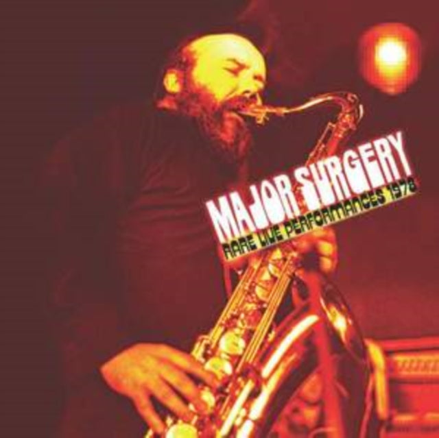 MAJOR SURGERY - RARE LIVE PERFORMANCES 1978 - CD