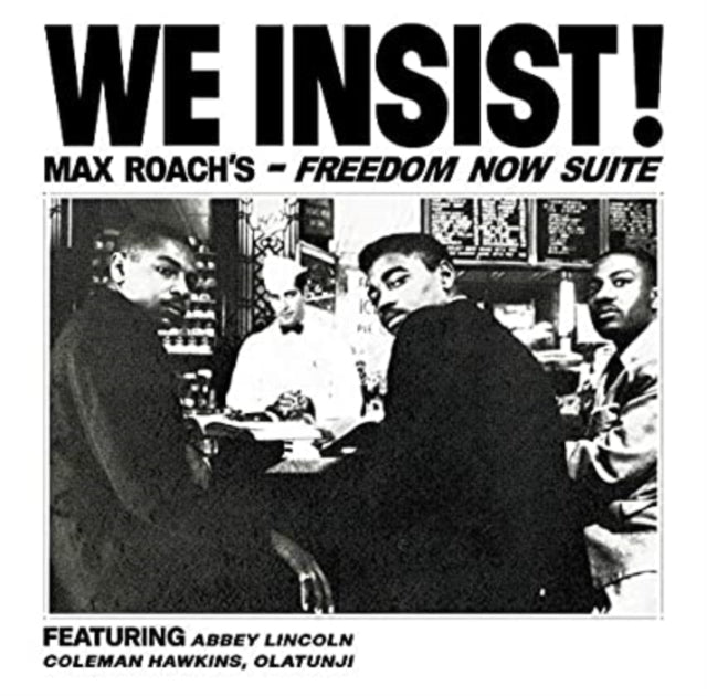 ROACH - WE INSIST  'S FREEDOM NOW SUITE - Vinyl Record