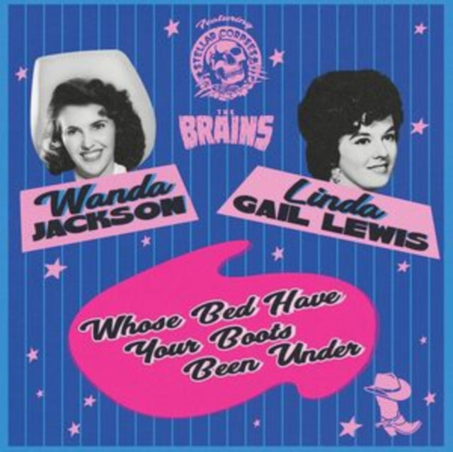 Wanda Jackson & Lind - Whose Bed Have Your Boots Been Under - Vinyl Reco