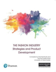 FASHION INDUSTRY:STRATEGIES AND PROD - Paperback