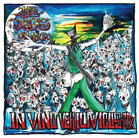 TYLA'S DOGS D'AMOUR - IN VINO VERILIVICUS MMX1X (LIVE) - CD