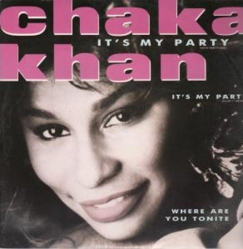 Chaka Khan - It's My Party - Used Vinyl Record 12"
