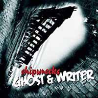 GHOST & WRITER - SHIPWRECKS - CD