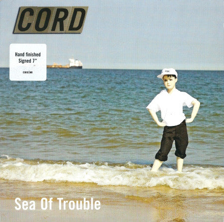 Cord - Sea Of Trouble - Used Vinyl Record 7"