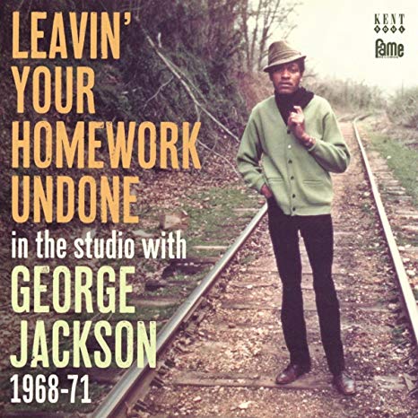 George Jackson - Leavin' Your Homework Undone • In The Studio With