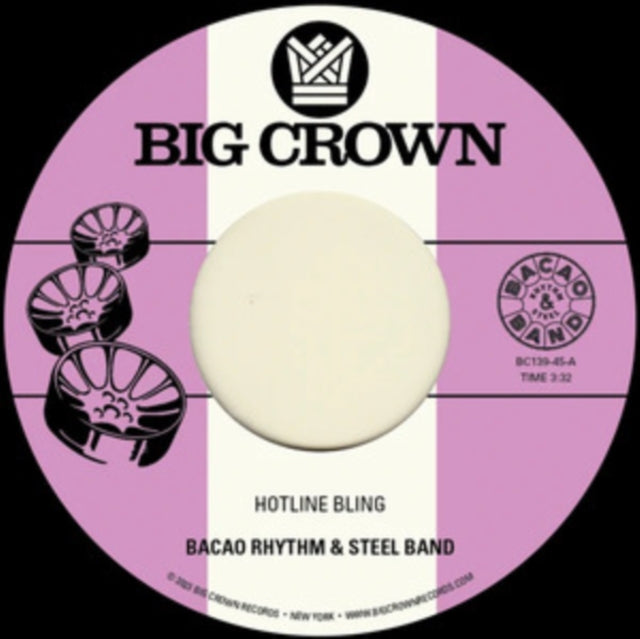 Bacao Rhythm & Steel band - Hotline Bling 7"" Single (PREORDER FOR RE