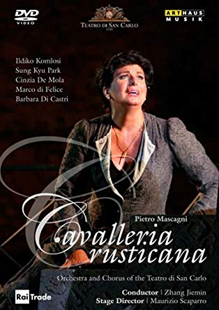 Cavalleria Rusticana: Orchestra Del Teatro Di San Carlo (Jiemin) - New D