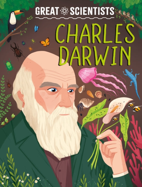 Anna Baker - Great Scientists: Charles Darwin - New Hardback