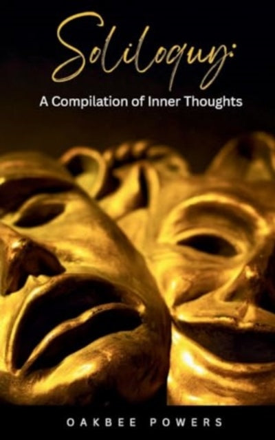 Powers - Soliloquy  A Compilation of Inner Thoughts - New paperback or