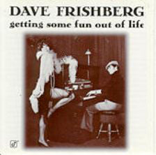 Dave Frishberg - Getting Some Fun Out Of Life - Used Vinyl Record